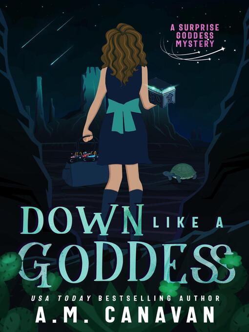 Title details for Down Like a Goddess by A.M. Canavan - Available